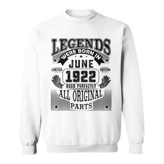 100Th Birthday Gift For Legends Born June 1922 100 Year Old Men Women Sweatshirt Graphic Print Unisex - Thegiftio UK