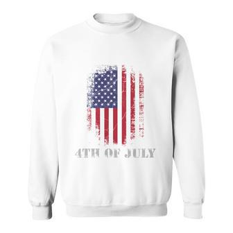 4Th Of July Usa Flag Vintage Distressed Independence Day Great Gift Sweatshirt - Monsterry CA