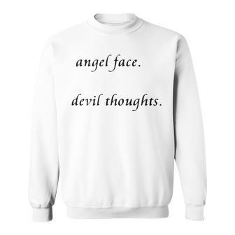 Angel Face Devil Thoughts V2 Sweatshirt - Seseable