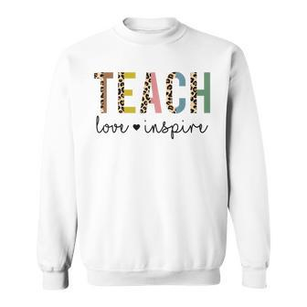 Back To School Teach Love Inspire Teachers & Students Sweatshirt - Thegiftio UK