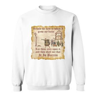 Behold The Field Medieval Dank Meme Sweatshirt - Monsterry