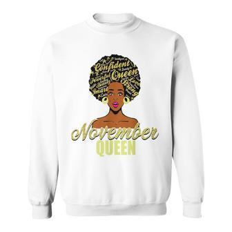 Black African American Melanin Afro Queen November Birthday Sweatshirt - Seseable