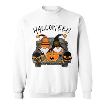 Boo Pumpkin Witch Gnomes In Halloween Truck Funny Holiday V2 Sweatshirt - Seseable
