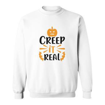 Creep It Real Halloween Occasion Pumpkin Sweatshirt | Seseable UK