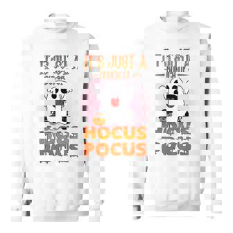 Cute Ghost Boo Its Just A Bunch Of Hocus Pocus Halloween Sweatshirt - Seseable