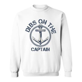 Dibs On The Captain Anchor Funny Captain Wife Sweatshirt - Thegiftio UK