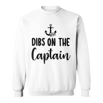 Funny Captain Wife Dibs On The Captain Quote Anchor Sailing Sweatshirt - Thegiftio UK