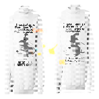 Funny I Dont Want To Cook Anymore I Want To Die V2 Sweatshirt - Thegiftio