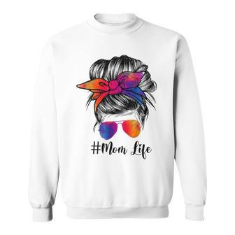 Funny Mom Life Messy Hair Bun Tie Dye Women Mothers Day Sweatshirt - Thegiftio UK
