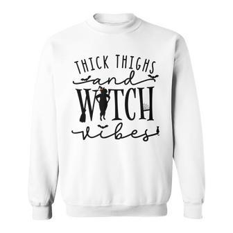 Funny Thick Thighs Witch Essential Metime Halloween Vibes Sweatshirt - Seseable