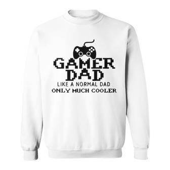 Gamer Dad V4 Sweatshirt - Seseable