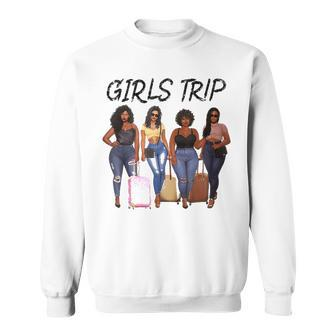 Girls Trip Black Women Queen Melanin African American Pride Sweatshirt - Thegiftio UK