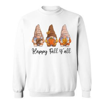 Happy Fall Yall Gnome Pumpkin Funny Autumn Gnomes Sweatshirt - Thegiftio UK