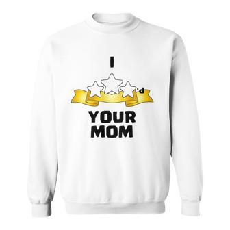 I Three Starred Your Mom Silver Men Women Sweatshirt Graphic Print Unisex - Thegiftio UK