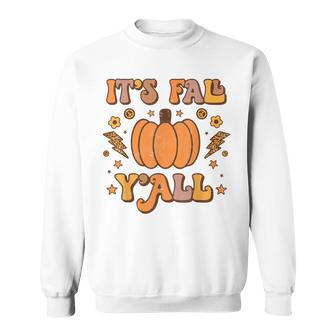 Its Fall Yall Pumpkin Spice Autumn Season Thanksgiving Sweatshirt - Thegiftio UK