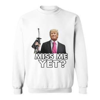 Miss Me Yet Funny Trump Gas Pump Gas Prices Tshirt Sweatshirt - Monsterry