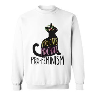 Pro Cats Pro Choice Pro Feminism Black Cat Lover Feminist Sweatshirt | Seseable CA