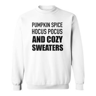 Pumpkin Spice Hocus Pocus & Cozy Sweaters T Sweatshirt - Thegiftio UK
