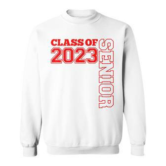 Senior Red Grads Of 23 Senior Class 2023 Senior  Sweatshirt