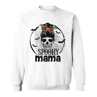 Spooky Mama Funny Halloween Mom Messy Bun Spooky Vibes Sweatshirt - Seseable