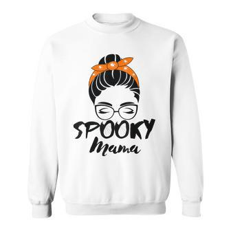 Spooky Mama Humor Mom Halloween Party 2021 For Mother Sweatshirt - Seseable