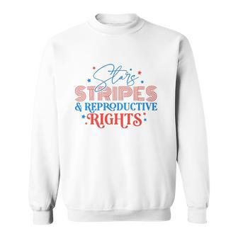 Stars Stripes Reproductive Rights Patriotic 4Th Of July 1973 Protect Roe Pro Choice Sweatshirt | Mazezy DE