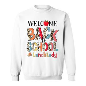 Welcome Back To School Lunch Lady Back To School Leopard Sweatshirt - Thegiftio UK