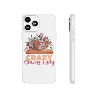 Seamstress Crazy Sewing Lady Sewer Women Girls Funny Sewing  Phonecase iPhone