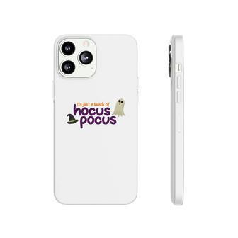 Boo Witch Hat Its Just A Bunch Of Hocus Pocus Halloween Phonecase iPhone - Seseable