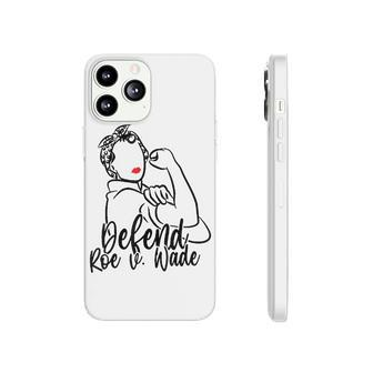 Defend Roe V Wade Pro Abortion Rights Pro Choice Feminist Phonecase iPhone - Seseable