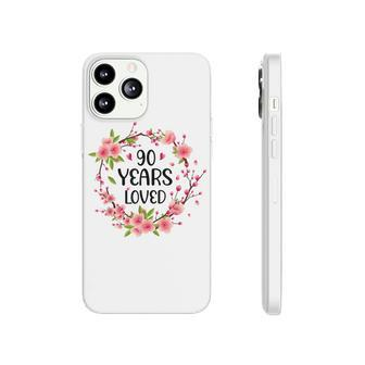 Floral 90 Year Old 90Th Birthday Women 90 Years Loved Phonecase iPhone - Seseable