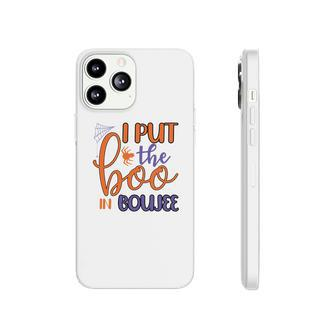 Funny Halloween I Put The Boo In Boujee Phonecase iPhone - Seseable