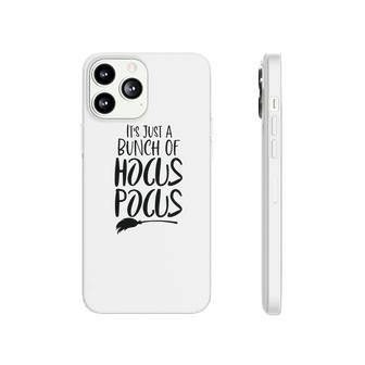 Its Just A Bunch Of Hocus Pocus Halloween Broom Phonecase iPhone - Seseable