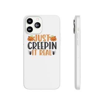 Just Creepin It Real Funny Pumpkin Halloween Phonecase iPhone - Seseable
