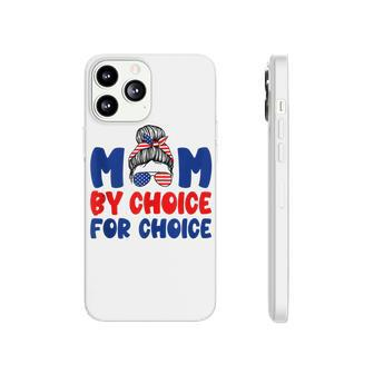 Mother By Choice For Choice Pro Choice Feminist Women Rights Phonecase iPhone - Seseable