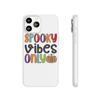 Spooky Vibes Only Colorful Halloween Phonecase iPhone - Seseable