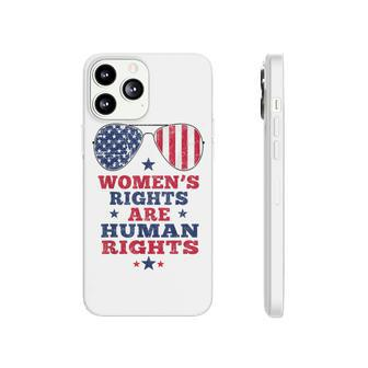 Womens Rights Are Human Rights American Flag 4Th Of July Phonecase iPhone - Seseable