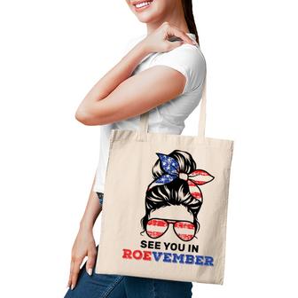Messy Bun American Flag See You In Roevember Womens Rights  V2 Tote Bag