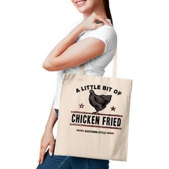A Little Bit Of Chicken Fried Southern Fast Food Lover Tote Bag - Thegiftio UK