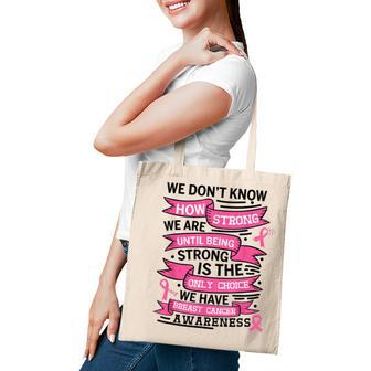 Breast Cancer Awareness Be Strong Hope Survivor Ribbon Women Tote Bag - Thegiftio UK