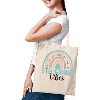 Fifth Grade Back To School 5Th Grade Vibes Rainbow Teacher Tote Bag - Thegiftio UK