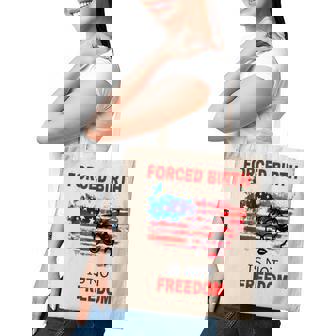 Forced Birth Is Not Freedom Feminist Pro Choice V2 Tote Bag - Thegiftio UK