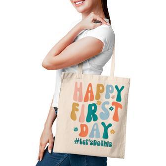 Happy First Day Lets Do This Back To School Teacher Groovy Tote Bag - Thegiftio UK