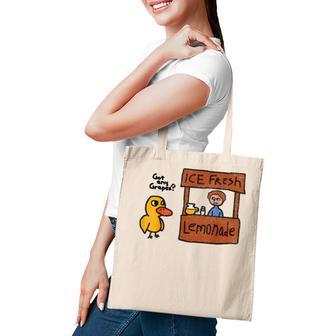 Ice Fresh Lemonade Got Any Grapes Duck Funny Gift V2 Tote Bag - Thegiftio UK