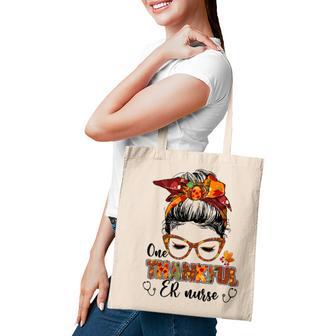 One Thankful Er Nurse Messy Bun Fall Autumn Thanksgiving Tote Bag - Thegiftio UK