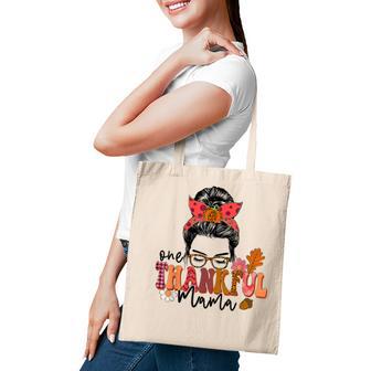 One Thankful Mama Messy Bun Fall Autumn Thanksgiving Women Tote Bag - Thegiftio