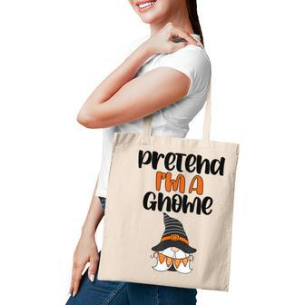 Pezo Pretend Im Gnome Funny Gnome Witch Autumn Halloween Tote Bag - Thegiftio UK