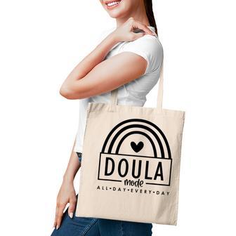 Rainbow Doula Mode All Day Every Day Funny Doula Mothers Day Tote Bag - Thegiftio UK