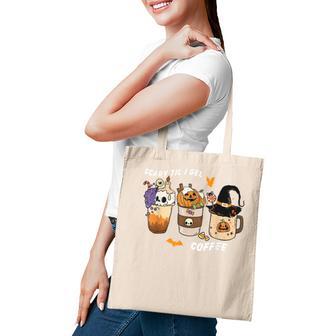 Scary Til I Get Coffee Halloween Ghost Pumpkin Skull Tote Bag - Thegiftio