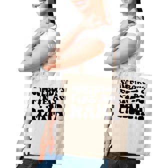 Somebodys Fine Ass Mama Funny Saying Milf Hot Momma Tote Bag - Thegiftio